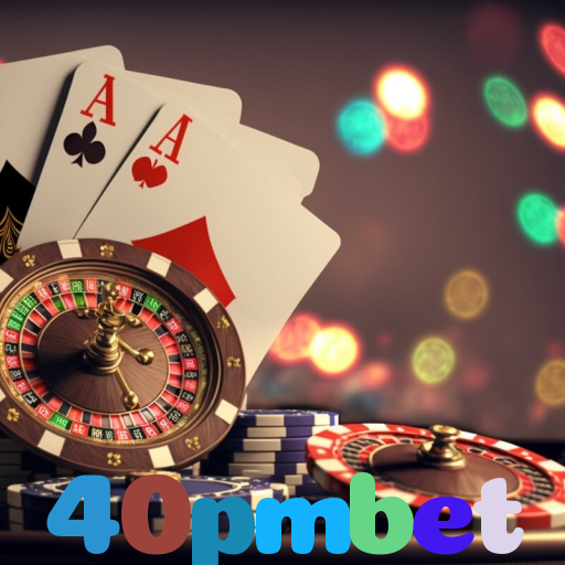40pmbet：Jogue poker, aposte no futebol e ganhe em grandes jogos de cassino!